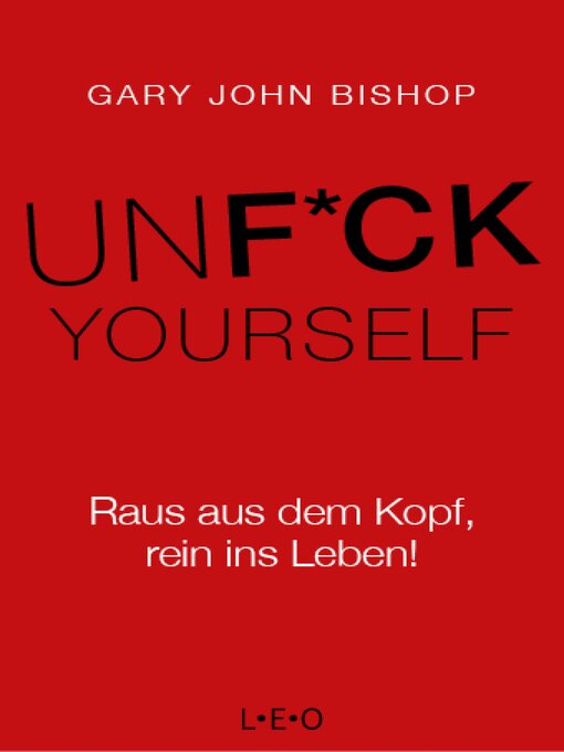 Title details for Unfuck Yourself by Gary John Bishop - Wait list